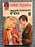 "Aquele Homem e EU", Corin Tellado, Coleção Coral Nº259 - Ótimo Estado