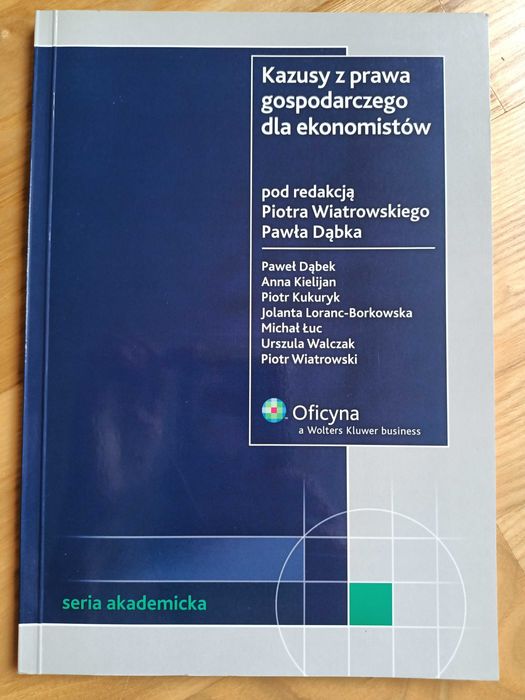 Kazusy z prawa gospodarczego dla ekonomistów