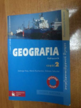 Geografia część 2 Zakres Podstawowy, PWN, J.Kop, M.Kucharska, 2004