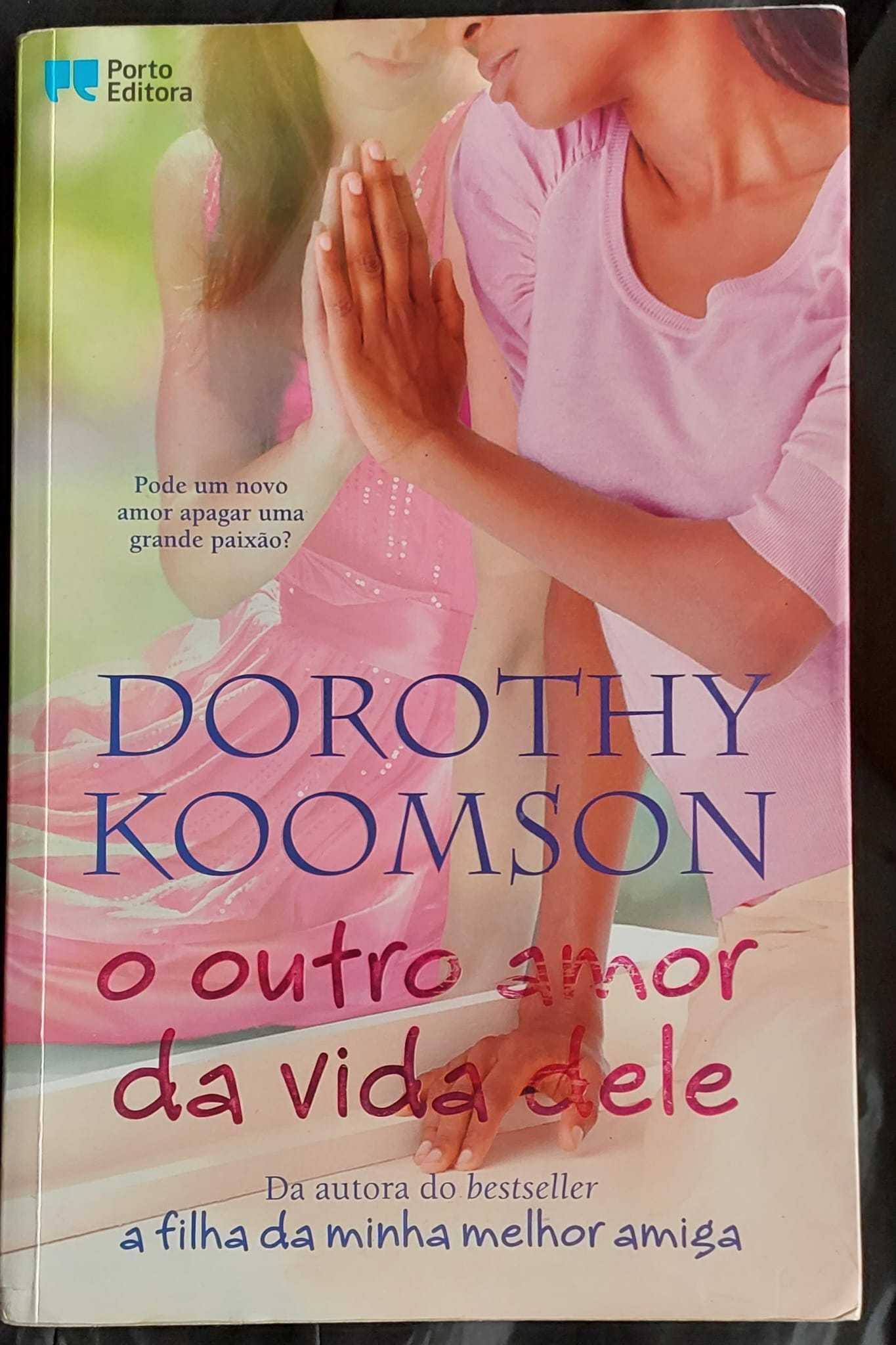 Portes Incluídos - "O Outro Amor da Vida Dele" - Dorothy Koomson