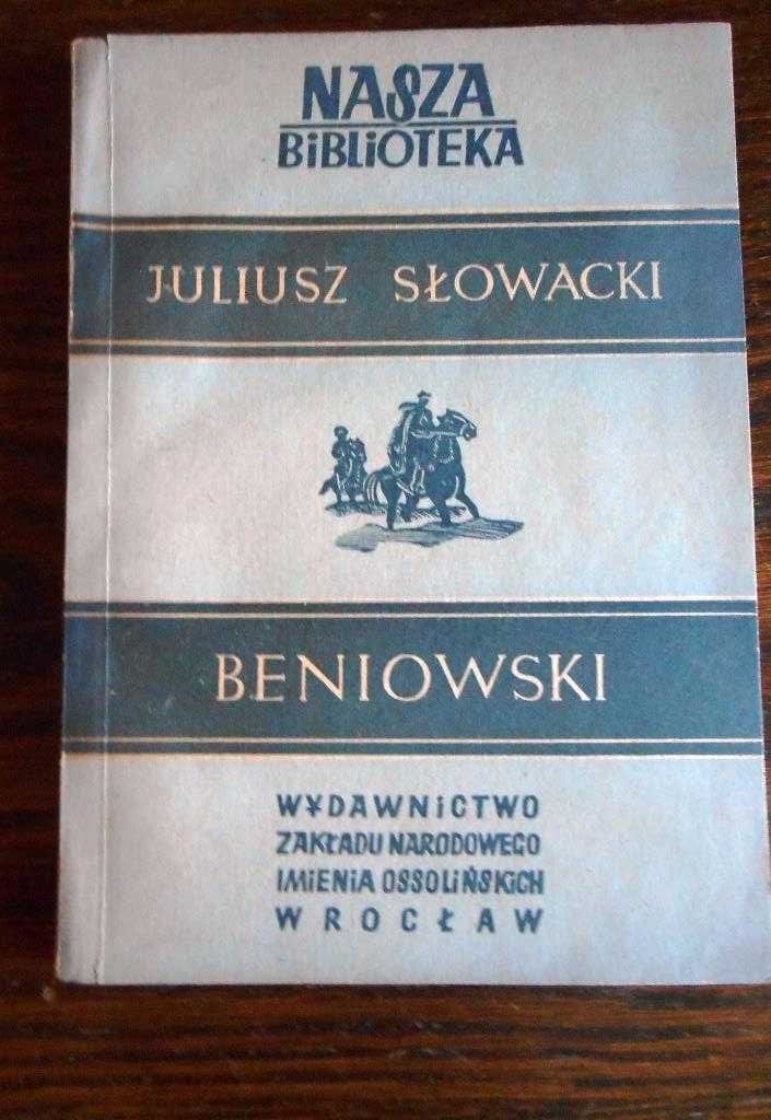 "Beniowski" Juliusz Słowacki Ossolineum 1952