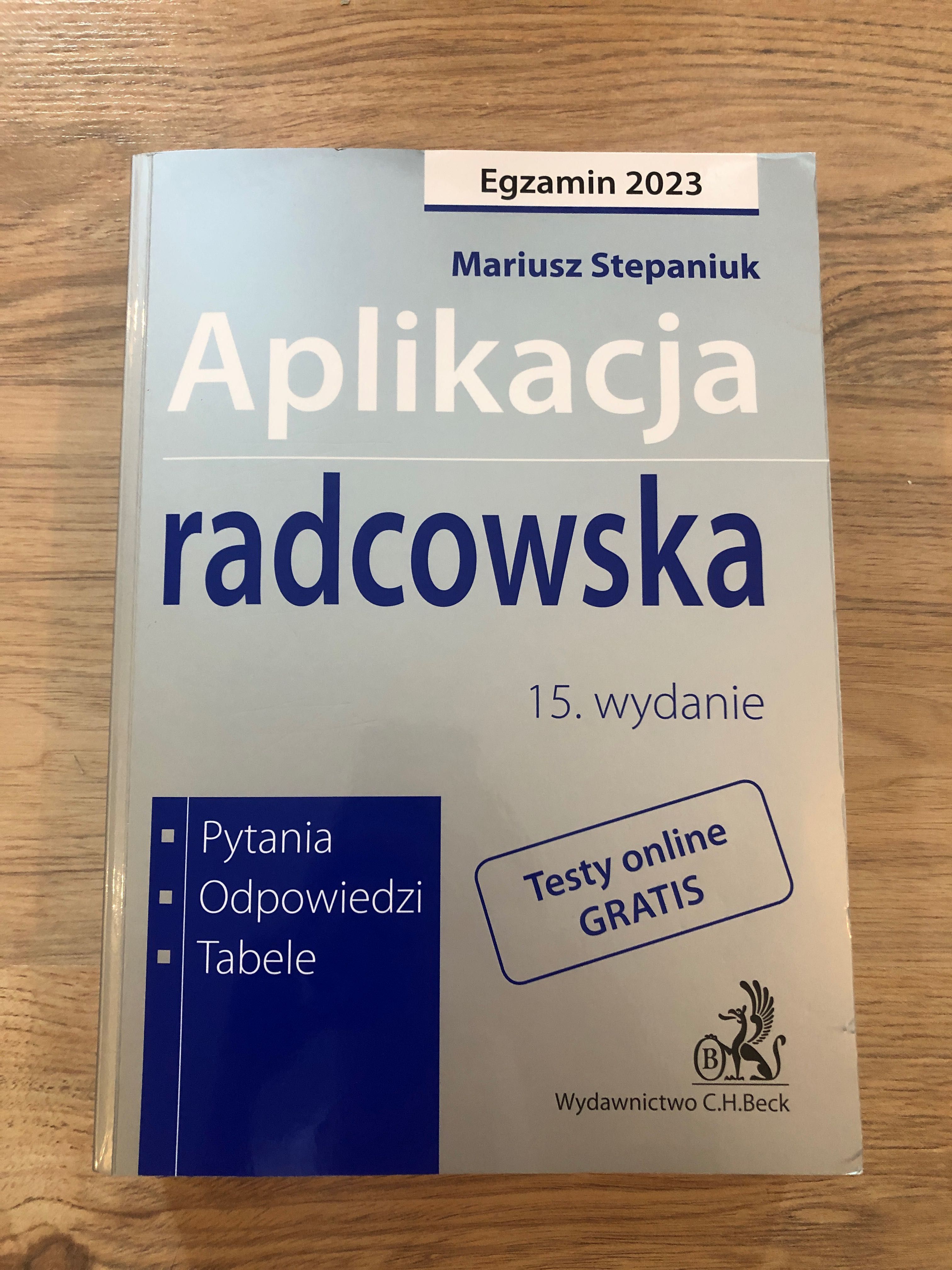 Książka "Aplikacja radcowska. Pytania, odpowiedzi, tabele"