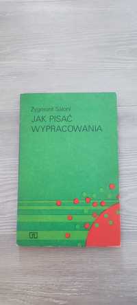 Jak pisać wypracowania - Zygmunt Saloni