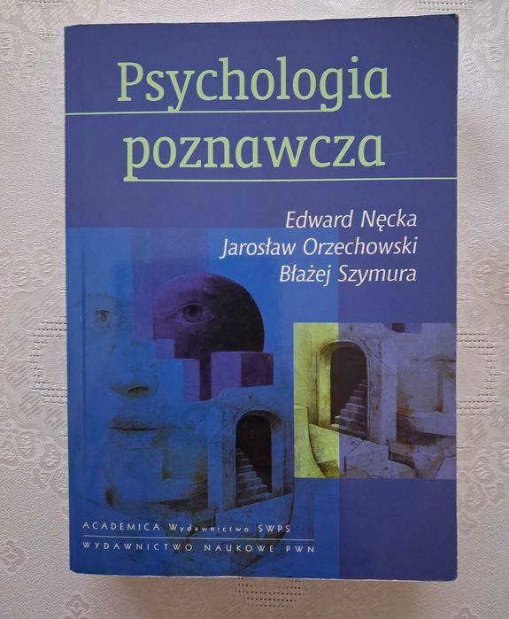 Książka Psychologia Poznawcza E. Nęcka J.Orzechowski B.Szymura