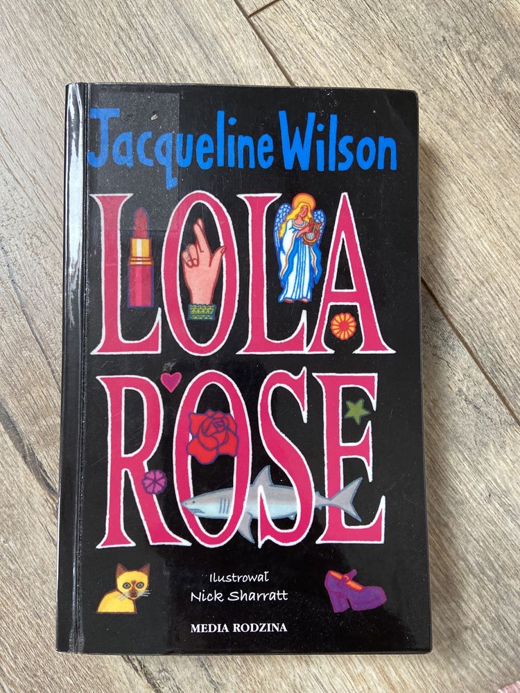 Lola Rose Jacqueline Wilson