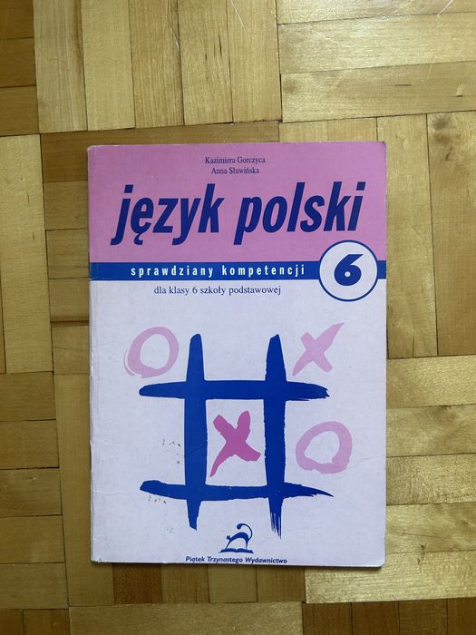 Język Polski - sprawdziany kompetencji dla klasy 6 szkoły podstawowej