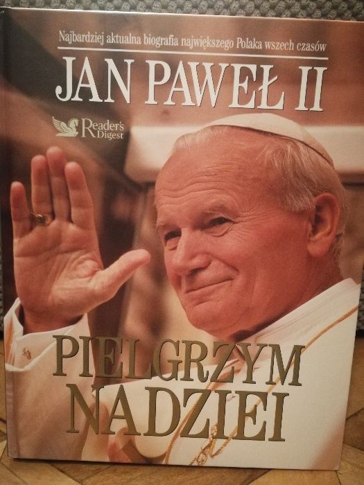 Jan Paweł II Pielgrzym Nadziei