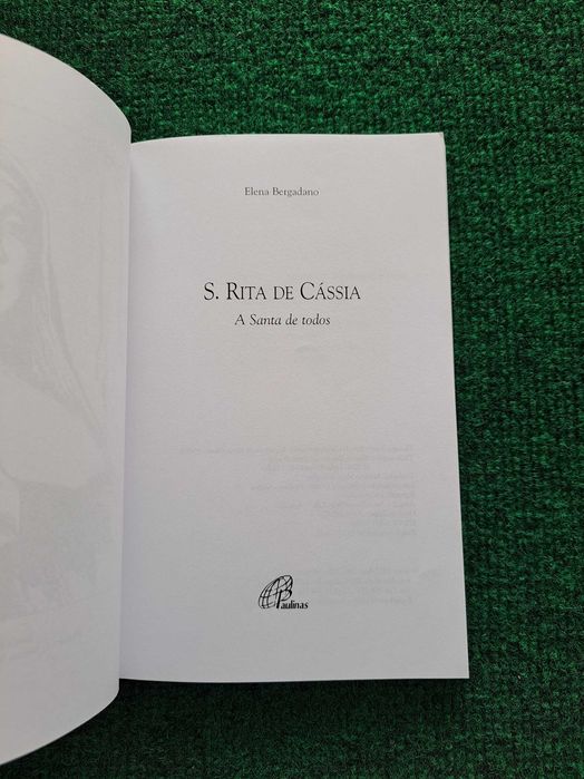 S. Rita de Cássia - A santa de todos - Elena Bergadano