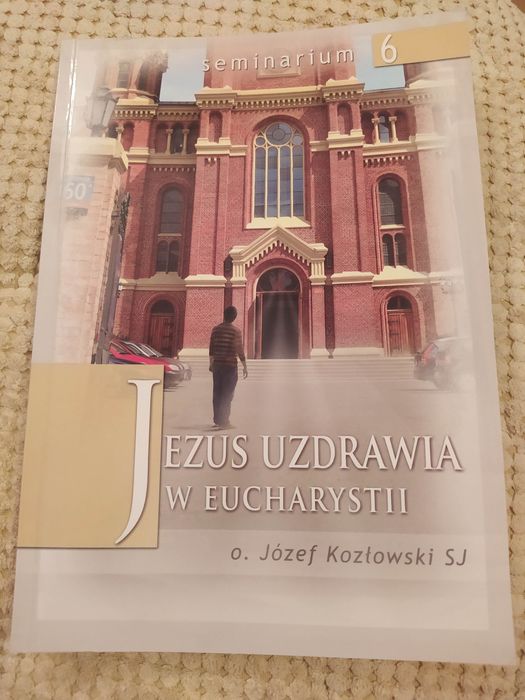 Jezus uzdrawia w Eucharystii Jezuici
