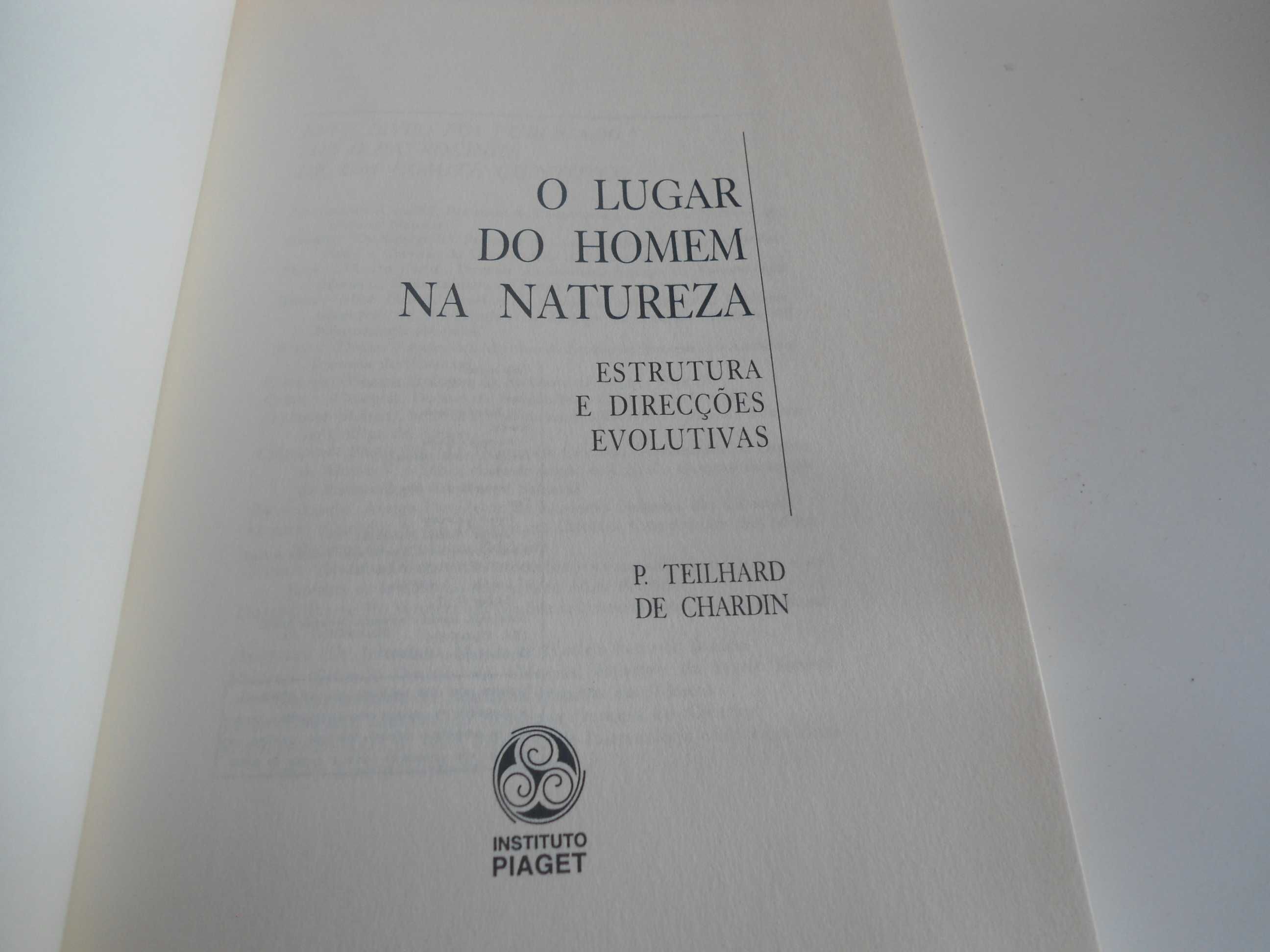 O Lugar do Homem na Natureza por P. Teilhard de Chardin