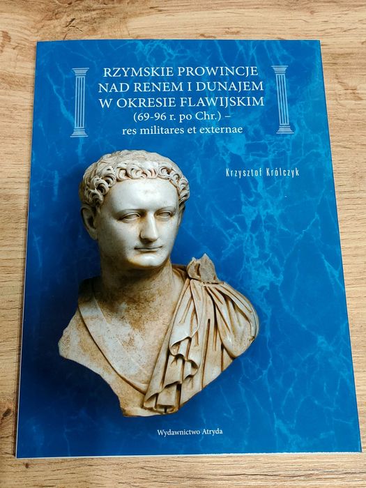 Rzymskie prowincje nad Renem i Dunajem w okresie flawijskim