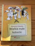 Wielkie małe kobietki Aleksandra Polewska