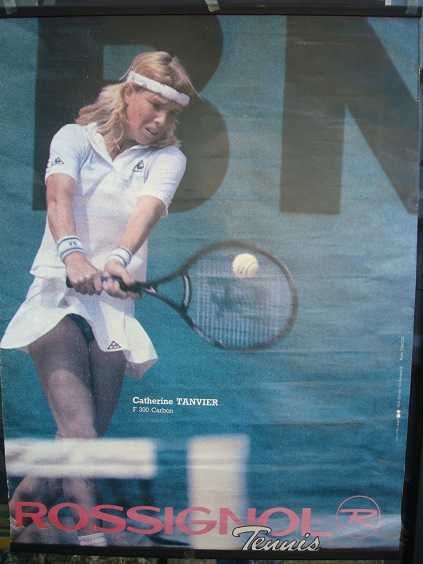 Poster de ténis anos 80 - Catherine Tanvier – Rossignol F300 Tennis