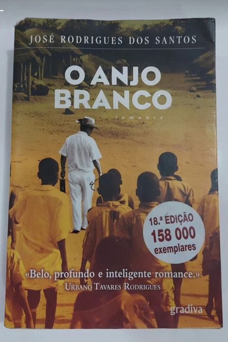 O anjo branco de José Rodrigues dos Santos