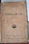 Pedro, o Crú - edição 1918
