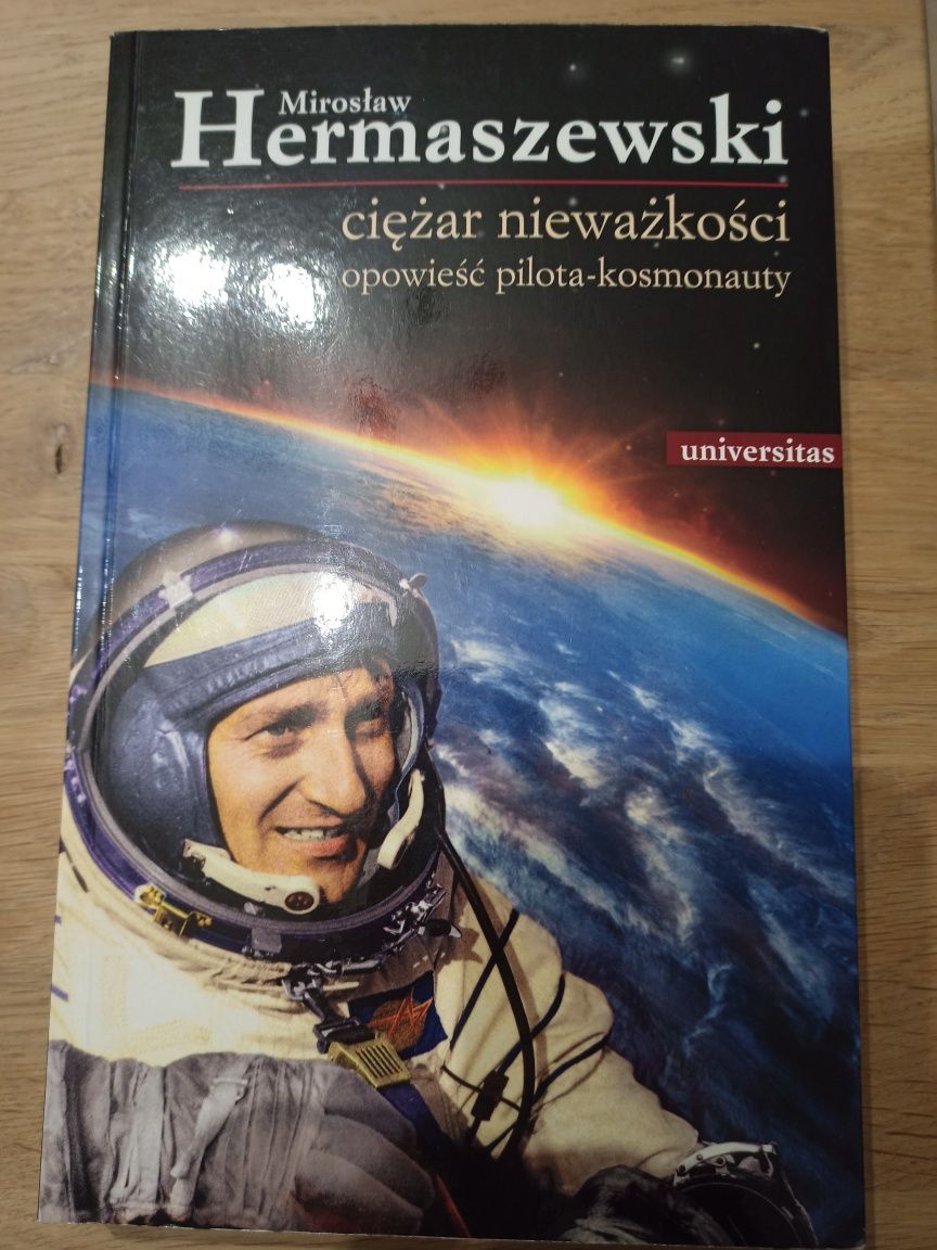 Mirosław Hermaszewski Ciężar nieważkości z autografem