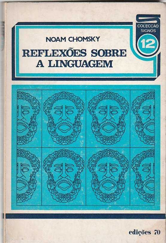 Reflexões sobre a linguagem-Noam Chomsky-Edições 70