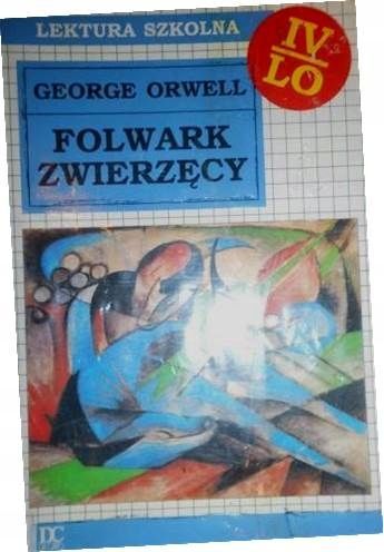 Folwark Zwierzęcy George Orwell