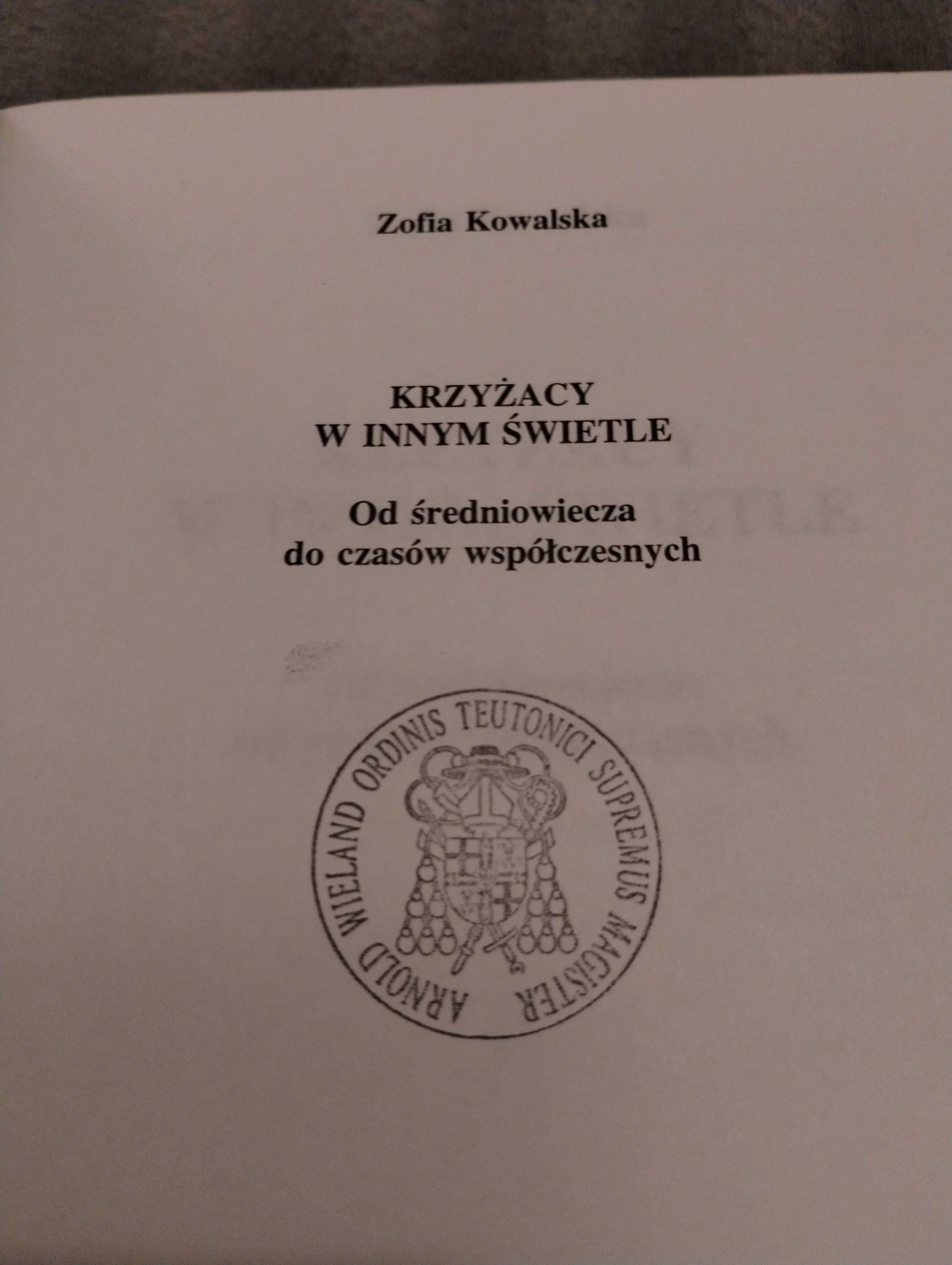 Zofia kowalska - Krzyżacy w innym świetle