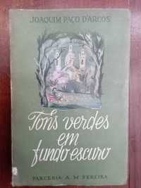 Joaquim Paço d'Arcos - Tons verdes em fundo escuro