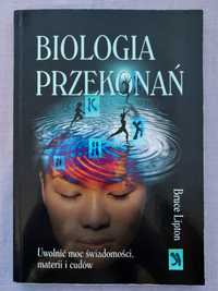 Biologia przekonań Bruce Lipton