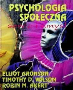 Psychologia społeczna serce i umysł Elliot Aronson