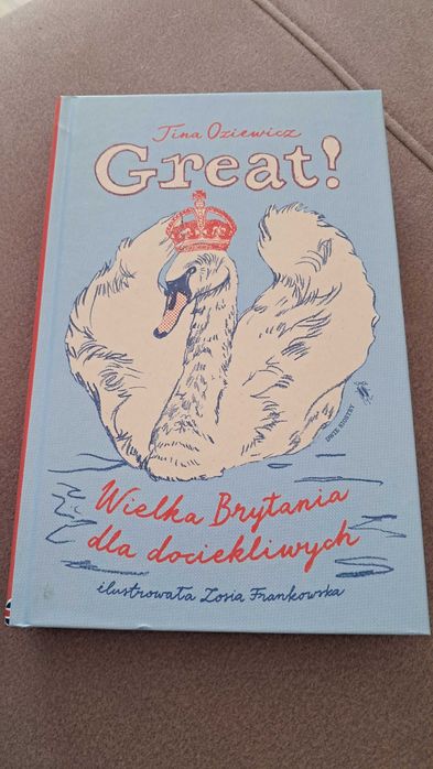 Tina Oziewicz Great Wielka Brytania dla dociekliwych
