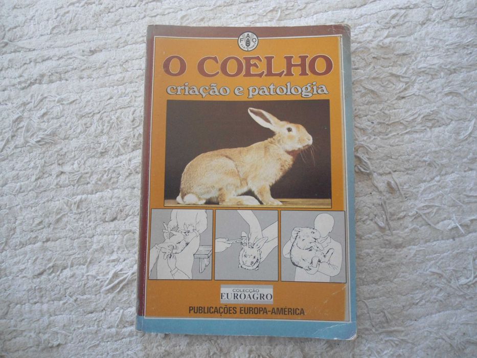 O Coelho - Criação e patologia (vários autores)