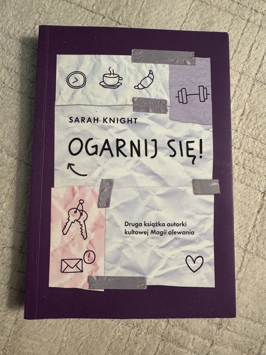 Ogarnij sie, Sarah Knight
