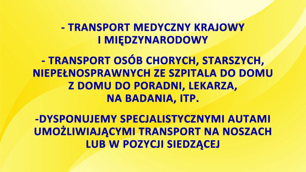 Transport Medyczny krajowy i międzynarodowy chorych niepełnosprawnych