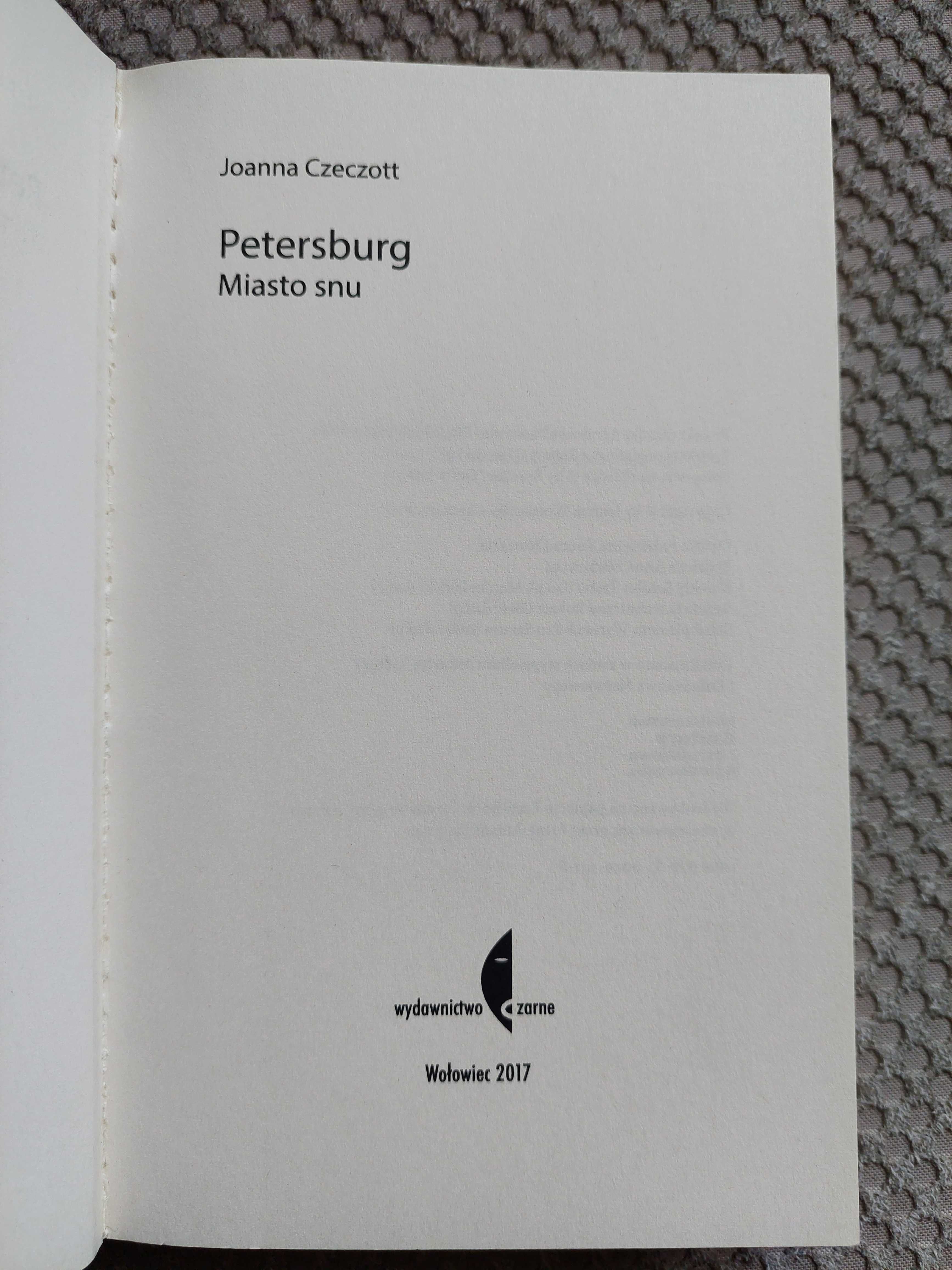 "Petersburg. Miasto snu" Joanna Czeczott