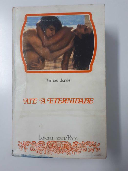 James Jones - Até á eternidade