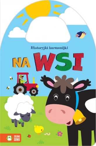 Historyjki harmonijki. Na wsi - Natalia Berlik