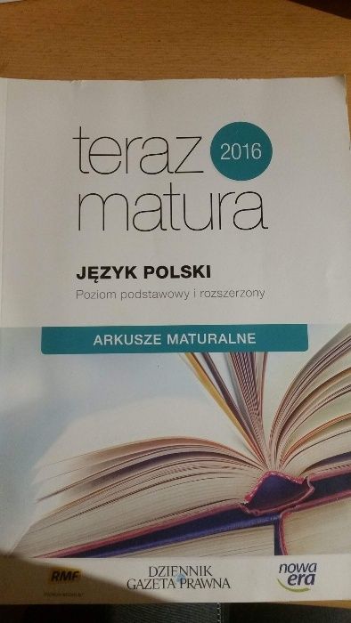 Arkusze maturalne j. polski "teraz matura 2016"