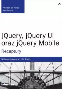 jQuery, jQuery UI oraz jQuery Mobile. Helion