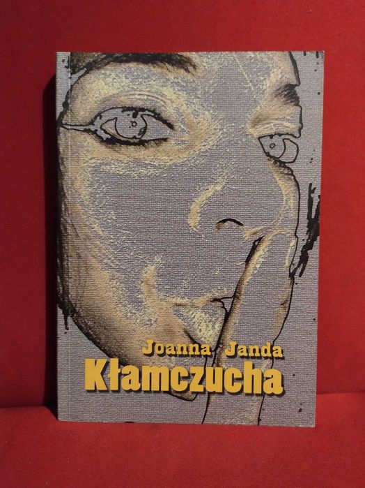Kłamczucha - Joanna Janda