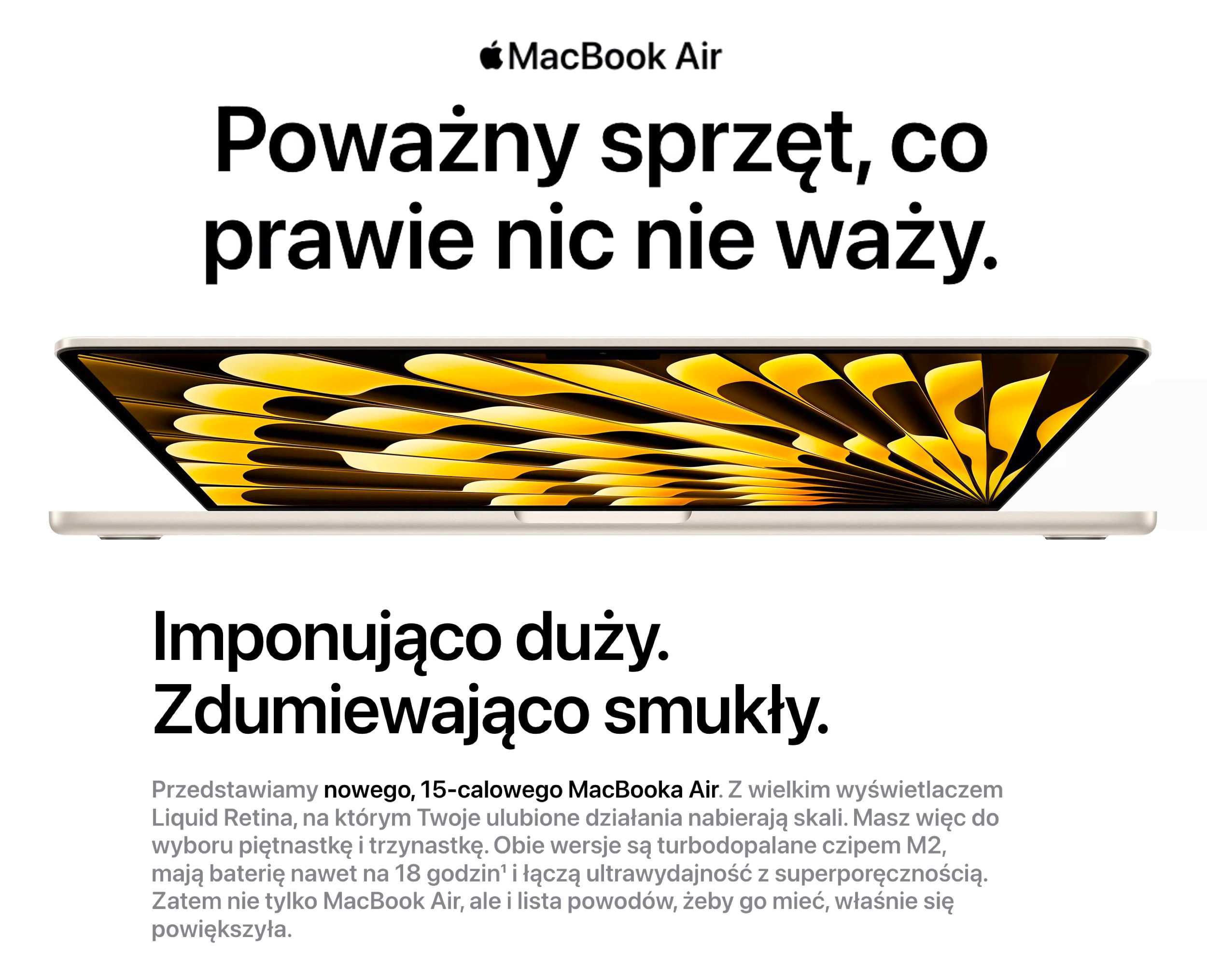Nowy Apple MacBook Air 15 M2 16RDZ 256GB STRL GW+UBEZPIECZENIE 2-LATA!