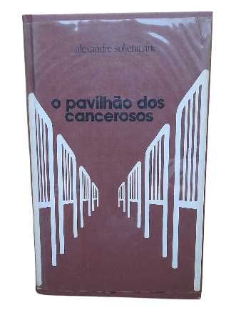 O Pavilhão dos Cancerosos, de Alexandre Soljenitsine