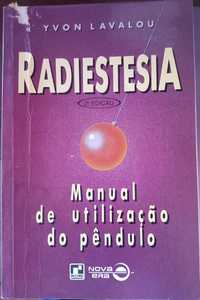 Radiestesia Manual de Utilização do Pêndulo de Yvon Lavalou