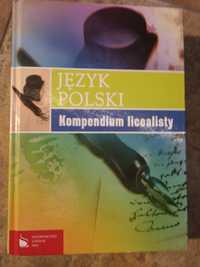 JĘZYK POLSKI Kompendium licealisty wyd szkolne PWN 2009