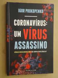 Coronavírus - Um Vírus Assassino de Igor Prokopenko - 1ª Edição