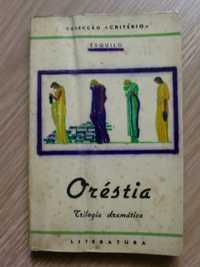 Oréstia - Trilogia dramática de Ésquilo