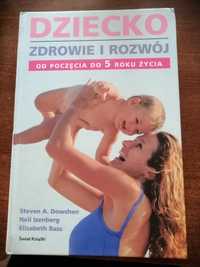 Dziecko zdrowie i rozwój