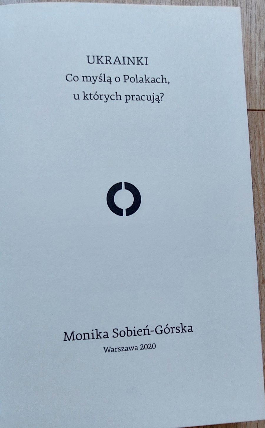 Ukrainki. Co myślą o Polakach u których pracują?