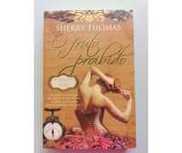 O fruto proibido, de Sherry Thomas - Literatura sensual