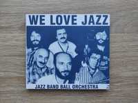 CD jazz - Jazz Band Ball Orchestra - We Love Jazz