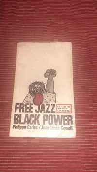 Livro Free Jazz Black Power philippe carles