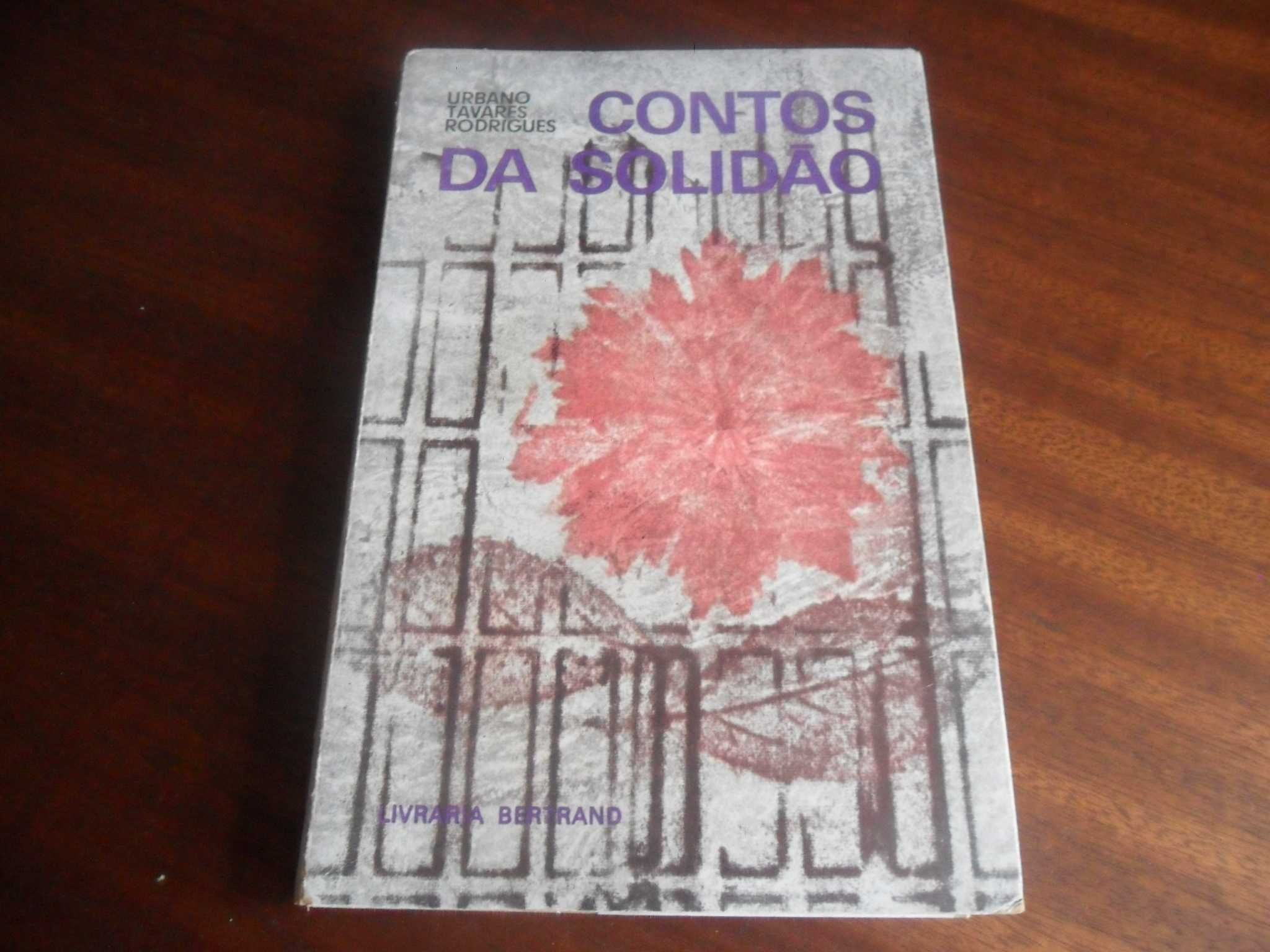 "Contos da Solidão" de Urbano Tavares Rodrigues - 1ª Edição de 1970