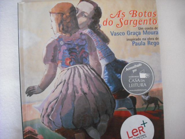 "As botas do sargento" - Vasco Graça Moura / Paula Rego