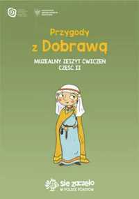 Przygody z Dobrawą Muzealny zeszyt ćwiczeń cz.2 - Aleksandra Chmielew